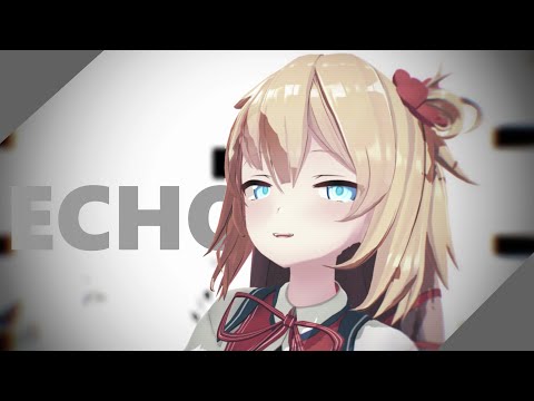 [ホロライブmmd] はあとで Echo [60FPS]