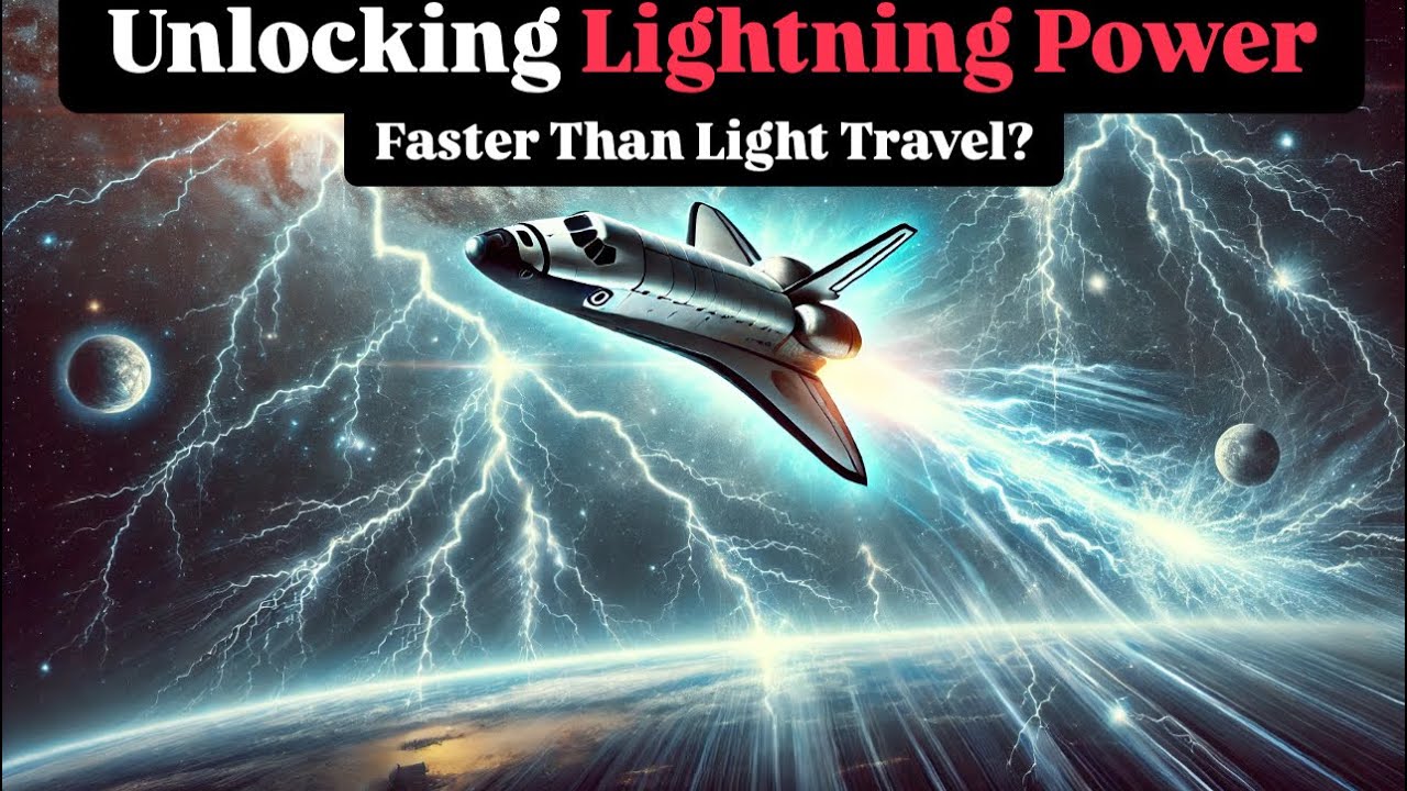 Unlocking Lightning Power: Can We Achieve Faster Than Light Travel? | Ep. 4