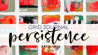 Grid Journal of Persistence #arttutorial #abstractpainting #mixedmedia #collageart #process #tinyart