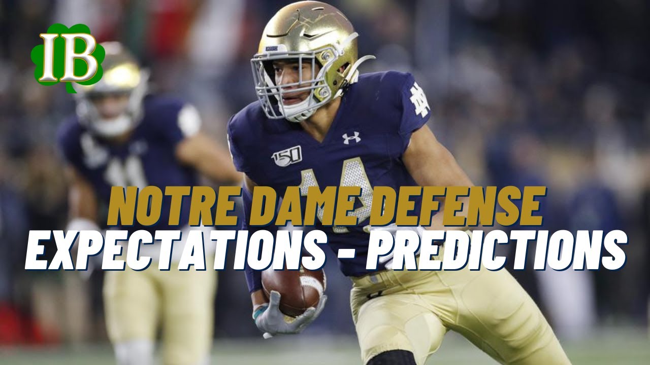 Notre Dame Defense 2021 Expectations Predictions Youtube Notre Dame Defense 2021 Expectations Predictions Youtube