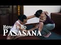 How to do pasasana  ashtanga yoga with joey miles