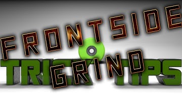 ~ Frontside Grind | Trick Tip | Aggressive Arcade ~