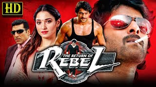 The Return Of Rebel Superhit Telugu Hindi Dubbed Full Movie | Prabhas, Tamannaah Bhatia