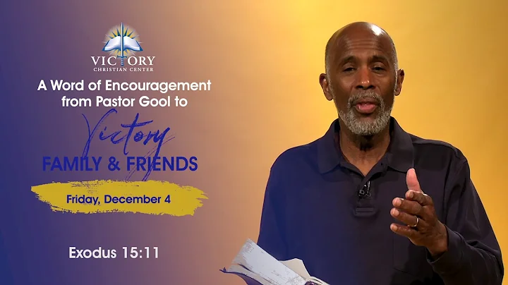 A Word of Encouragement from Pastor Gool (12.4.20)