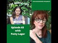 Chantal di donato interviews patty lager  the green life podcast