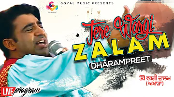 Dharampreet - Tere Wargi Zalam - Goyal Music - Official Song