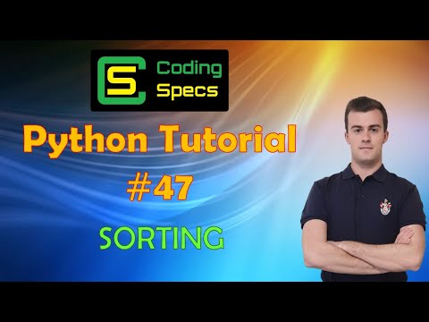 Python Tutorial #47 - Sorting