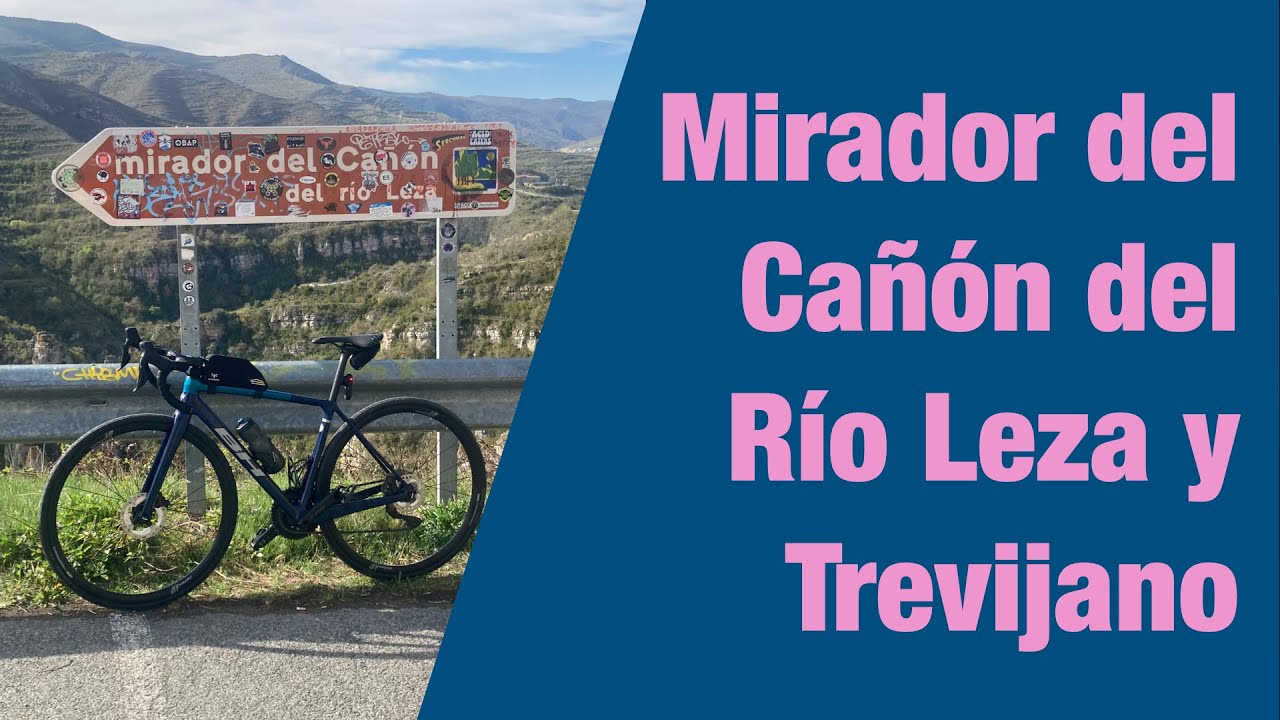 La Rioja en bici: Mirador del Cañón del Rio Leza y Trevijano