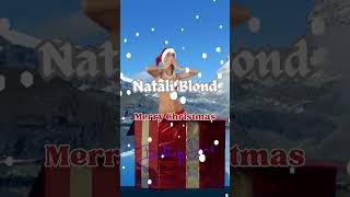 Natali Blond   Merry Christmas #Shortsvideo #Girls #Glamour #Show