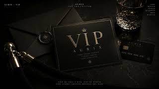 AURIX - V I P | Official Audio screenshot 2