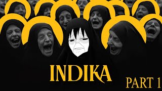 NUNNING AIN'T EASY | INDIKA (PART 1)