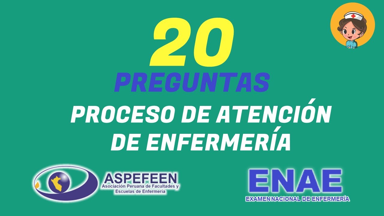 Test de ENFERMERÍA | 20 Preguntas frecuentes SERUMS | ASPEFEEN | ENAE PERU