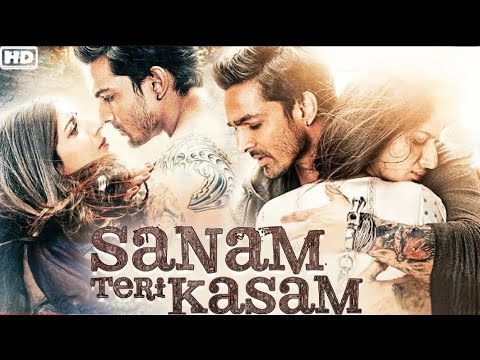 SANAM TERI KASAM Full Movie HD Superhit Hindi Romantic Movie Harshvardhan Rane Mawra Hocane 