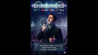Boynumun Borcu (İbrahim Ermiş) 2026