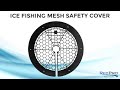 Ice Fishing Mesh Safety Cover