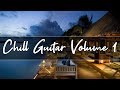 Chill Out Lounge Music | Smooth Jazz guitar Compilation | Volume 1