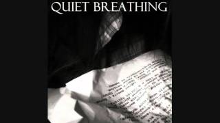 Video thumbnail of "Quiet  Breathing _-_Забери Мое Сердце(сингл)"