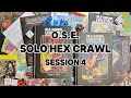 Old-School Essentials - Solo Hex Crawl - Session 4