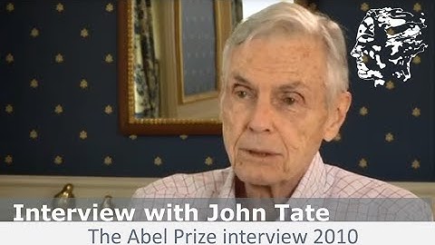 John Tate - The Abel Prize interview 2010