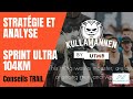 Conseils trail  stratgie de course kullamannen by utmb