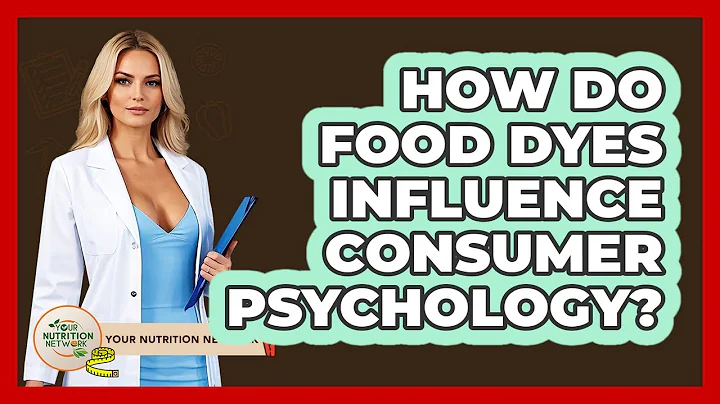 How Do Food Dyes Influence Consumer Psychology? - Your Nutrition Network