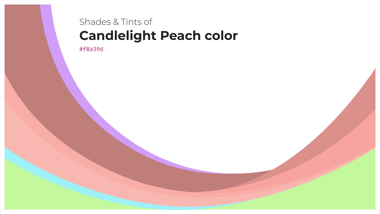 Shades & Tints of Candlelight Peach color #f8a39d A Warm Red color # ...