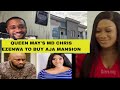 Queen mays md chris ezenwa indicates interest to buy aja mansion