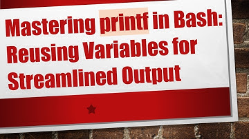 Mastering printf in Bash: Reusing Variables for Streamlined Output