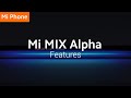 Mi MIX Alpha: Receiving Messages