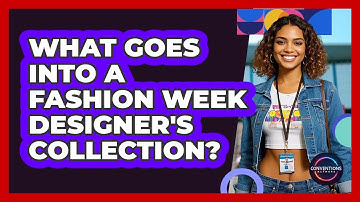 What Goes Into A Fashion Week Designer