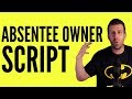 Absentee owner script for real estate agents best way to get listings