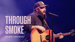 Vídeo de Through Smoke