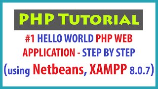 Hello World in PHP Program using NetBeans with XAMPP | Hello World in PHP File | Learn PHP Net Worth