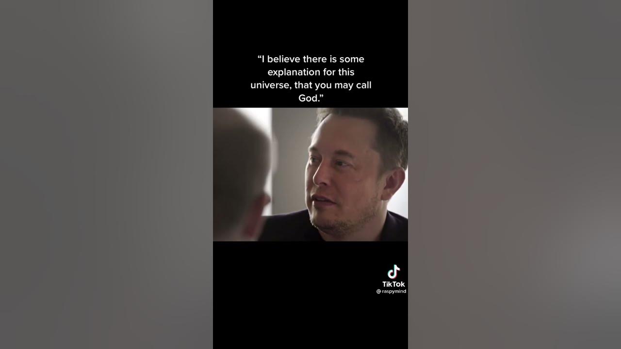 Elon Musk believe in god - YouTube