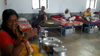 ఆశ్రమం లో ఈ రోజు వంట ఏమో తెలుసా! #  9441315536. Old age home.