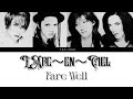 ♬ L'Arc〜en〜Ciel &ndash; Fare Well | lyrics | romaji + eng