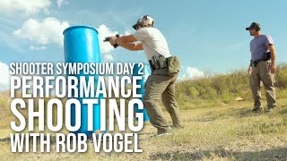 Performance Shooting with Rob Vogel