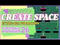 How to Create Space in a 4231 | FM26 Tactics