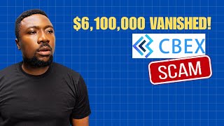 CBEX Scam: How 300,000 Nigerians Lost Billions Overnight