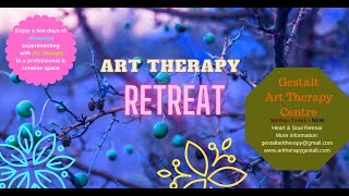 Art Therapy Retreat Gestalt Art Therapy centre
