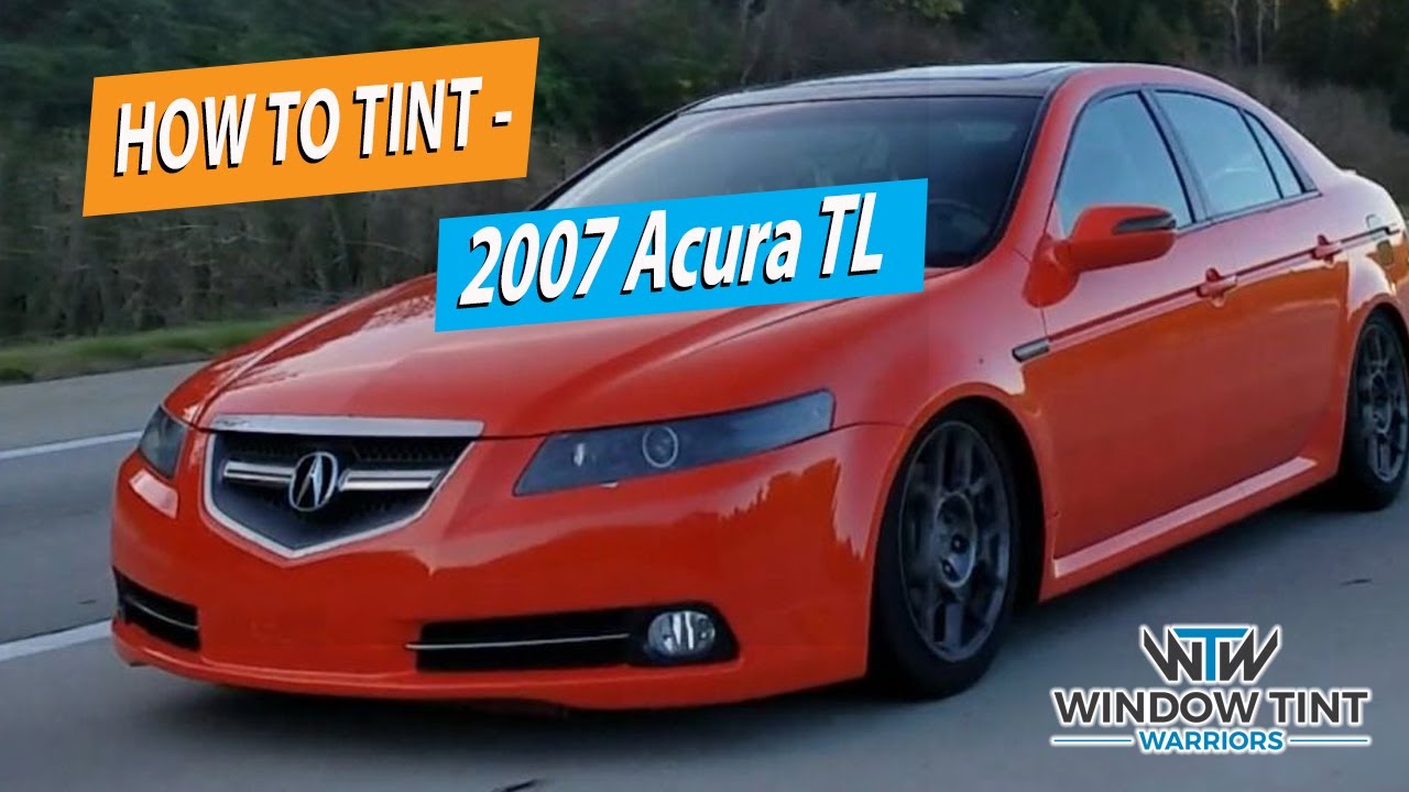 How To Professionally Tint A Full Car - 2007 Acura TL