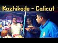 A Day in  Calicut, Kozhikode EP 16 | North kerala street food, Beypore beach, Paragon hotel biryani