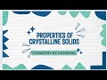 Chap#5 | Class 11 | properties of crystalline solids | Federal Chemistry | New syllabus 2024