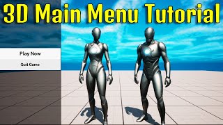 How To Make A 3D Main Menu Unreal Engine 5 Tutorial
