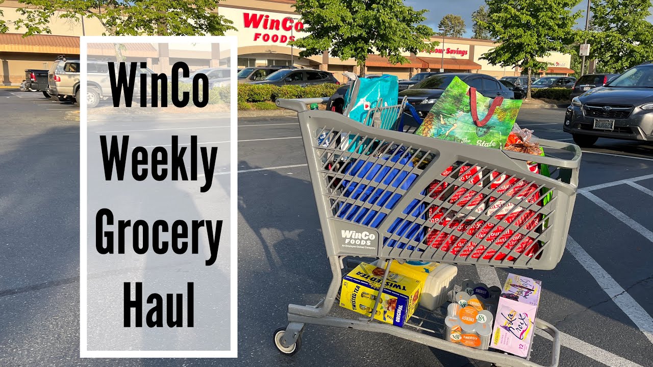 WinCo Weekly Grocery Haul YouTube