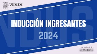 INDUCCIÓN INGRESANTES 2024