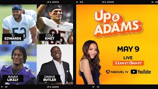 Up & Adams Show with Kay Adams | Thursday May 9, 2024