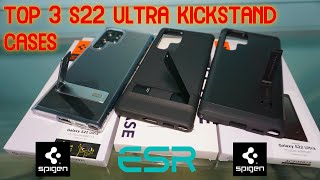 TOP 3 kickstand cases for Samsung Galaxy S22 Ultra: Spigen and ESR
