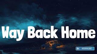 Shaun - Way Back Home (feat. Conor Maynard) (Lyrics)