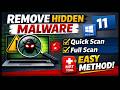 How to Find &amp; Remove Hidden Malware in Windows 11 (No Antivirus Needed) 2026